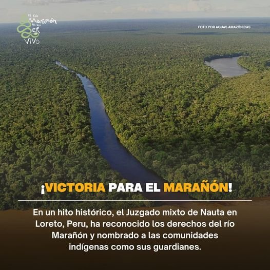 El río Marañón es un ser vivo con derechos